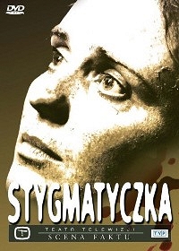 Stygmatyczka - Teatr Telewizji (Scena Faktu) - DVD 