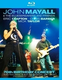 John Mayall and Friends: 70th Birthday Concert - Blu-ray