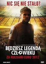 BĘDZIESZ LEGENDĄ CZŁOWIEKU - ZA KULISAMI EURO 2012 - DVD