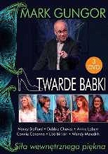 TWARDE BABKI. SIŁA WEWNĘTRZNEGO PIĘKNA - 3 x DVD