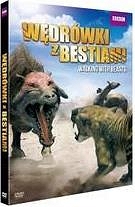 WĘDRÓWKI Z BESTIAMI (BBC) - DVD