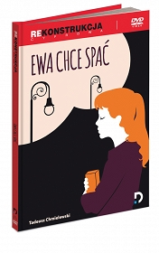 Ewa chce spać /rekonstrukcja/ - DVD